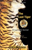 The Last Tiger