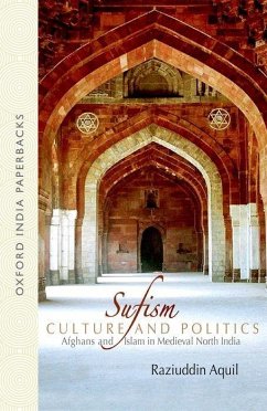 Sufism, Culture, and Politics - Aquil, Raziuddin