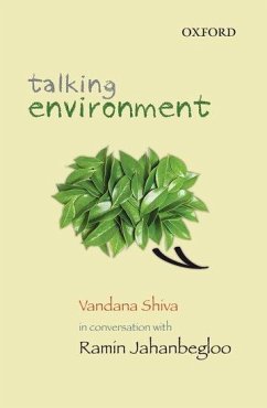 Talking Environment - Jahanbegloo, Ramin; Shiva, Vandana