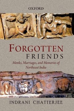 Forgotten Friends - Chatterjee, Indrani