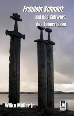 Cover Fräulein Schmidt und das Schwert des Feuerriesen