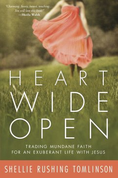 Heart Wide Open - Tomlinson, Shellie Rushing