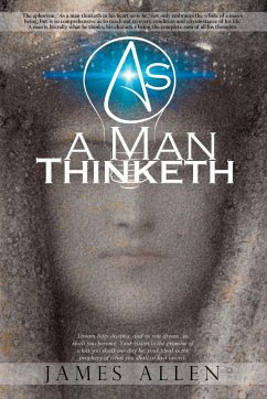 As a Man Thinketh - Allen, James