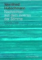 Nachrichten aus dem Inneren der Stimme - Ouanounou, Georges; Hübschmann, Wernfried