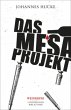 Das Mesa-Projekt - Bild 1