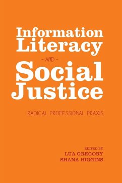 Information Literacy and Social Justice