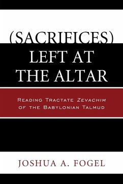 (Sacrifices) Left at the Altar - Fogel, Joshua A.