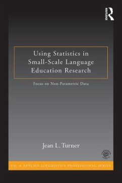 Using Statistics in Small-Scale Language Education Research - Turner, Jean L. (Monterey Institute of International Studies, USA)