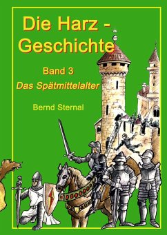 Die Harz - Geschichte 3 - Sternal, Bernd