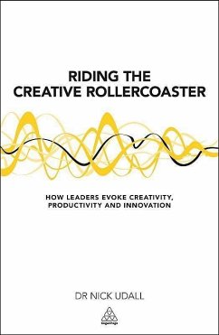 Riding the Creative Rollercoaster - Udall, Nick