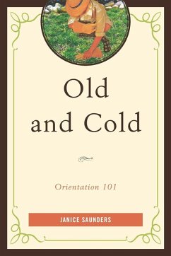 Old and Cold - Saunders, Janice