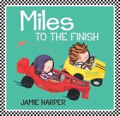 Miles to the Finish - Harper, Jamie