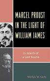 Marcel Proust in the Light of William James