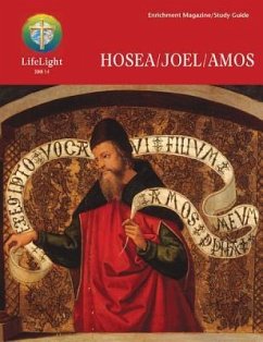 Lifelight: Hosea/Joel/Amos - Student Guide - Lessing, Reed