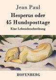 Hesperus oder 45 Hundsposttage