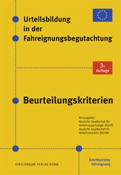 Cover Urteilsbildung in der Fahreignungsbegutachtung, Beurteilungskriterien