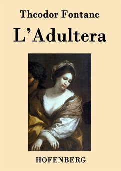 L'Adultera - Theodor Fontane