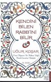 Kendini Bilen Rabbini Bilir