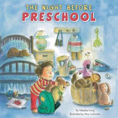 The Night Before Preschool - Wing, Natasha