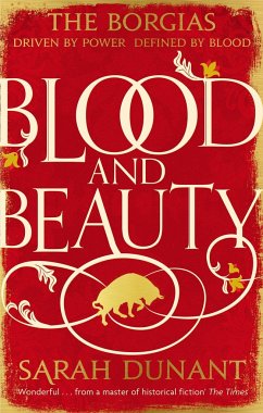 Blood & Beauty - Dunant, Sarah