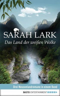 Das Land der weißen Wolke / Maori Bd.1-3 (eBook, ePUB) - Lark, Sarah