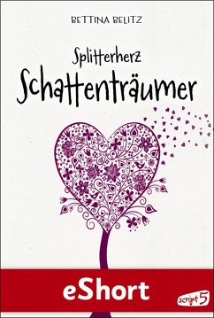Splitterherz: Schattenträumer / Ellie & Colin Trilogie (eBook, ePUB) - Belitz, Bettina