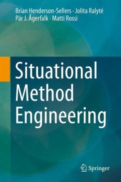 Situational Method Engineering - Henderson-Sellers, Brian; Rossi, Matti; Ågerfalk, Pär J.; Ralyté, Jolita
