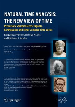 Natural Time Analysis: The New View of Time - Varotsos, Panayiotis;Sarlis, Nicholas V.;Skordas, Efthimios S.