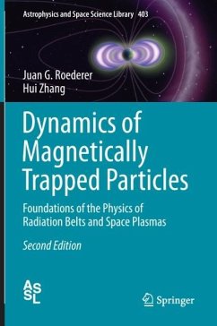 Dynamics of Magnetically Trapped Particles - Roederer, Juan G.;Zhang, Hui