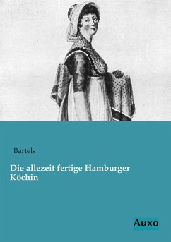 Die allezeit fertige Hamburger Köchin Cover Die allezeit fertige Hamburger Köchin