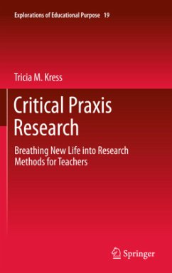 Critical Praxis Research - Kress, Tricia M.