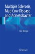 Multiple Sclerosis, Mad Cow Disease and... - Bild 1