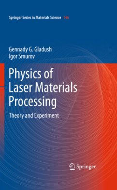 Physics of Laser Materials Processing - Gladush, Gennady G.;Smurov, Igor