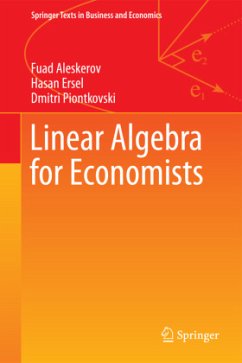 Linear Algebra for Economists - Aleskerov, Fuad;Ersel, Hasan;Piontkovski, Dmitri
