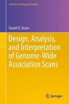 Design, Analysis, and Interpretation of Genome-Wide Association Scans - Stram, Daniel O.