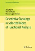 Descriptive Topology in Selected Topics of Functional Analysis