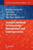 Semantic Methods for Knowledge Management and Communication