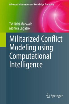 Militarized Conflict Modeling Using Computational Intelligence - Marwala, Tshilidzi;Lagazio, Monica