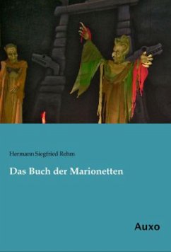 Das Buch der Marionetten - Rehm, Hermann Siegfried