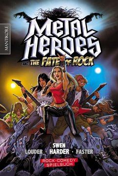 Metal Heroes - and the Fate of Rock - Harder, Swen