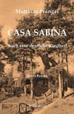 Casa Sabina - Auch eine deutsche Kindheit