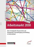 Arbeitsmarkt 2030