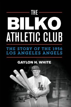 The Bilko Athletic Club - White, Gaylon H.