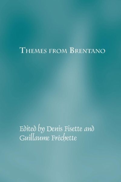Themes from Brentano Themes from Brentano
