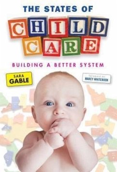 The States of Child Care - Gable, Sara