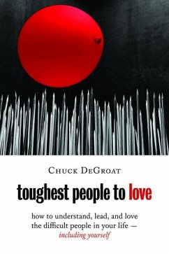 Toughest People to Love - Degroat, Chuck