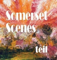 Somerset Scenes - Teil