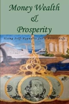 Money Wealth & Prosperity - Chester, Tawan