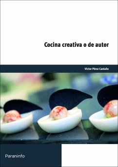 Cocina creativa o de autor - Pérez Castaño, Víctor
