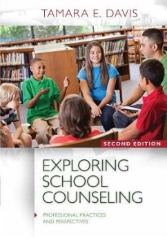 Exploring School Counseling - Davis, Tamara E.